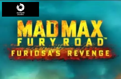 Mad Max: Fury Road - Furiosa's Revenge
